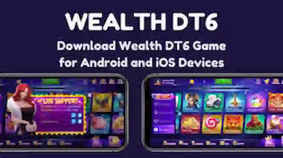 Wealth DT6 Game